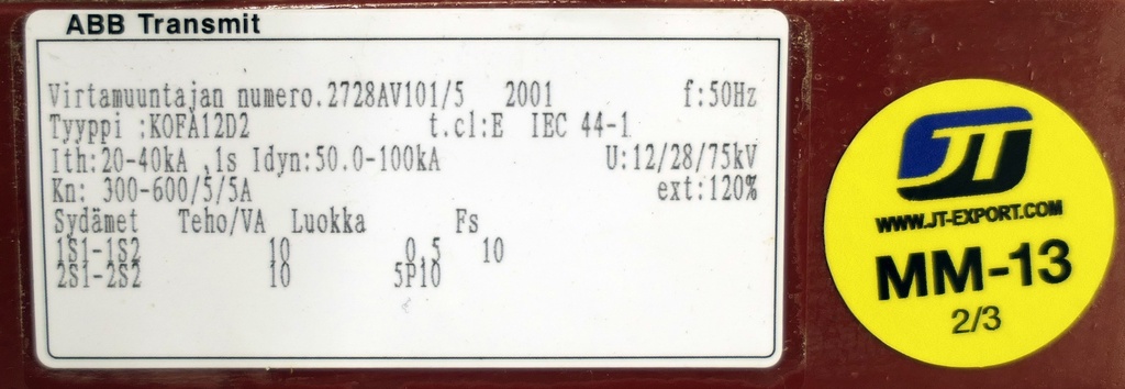 MM-13 Virtamuuntaja ABB KOFA12D2 300-600/5/5A 0,5